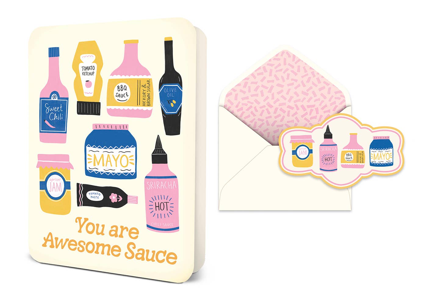 You Are Awesome Sauce Deluxe Greeting Card