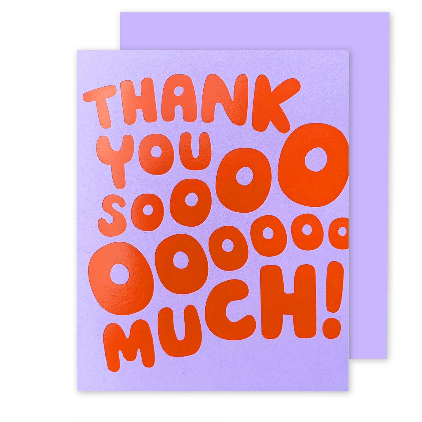 Thank You Sooo Much Thank You Card: Single