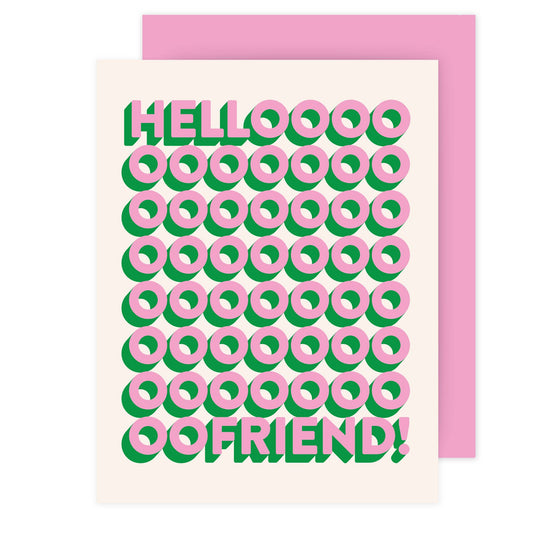 Hello Friend! Friendship Card